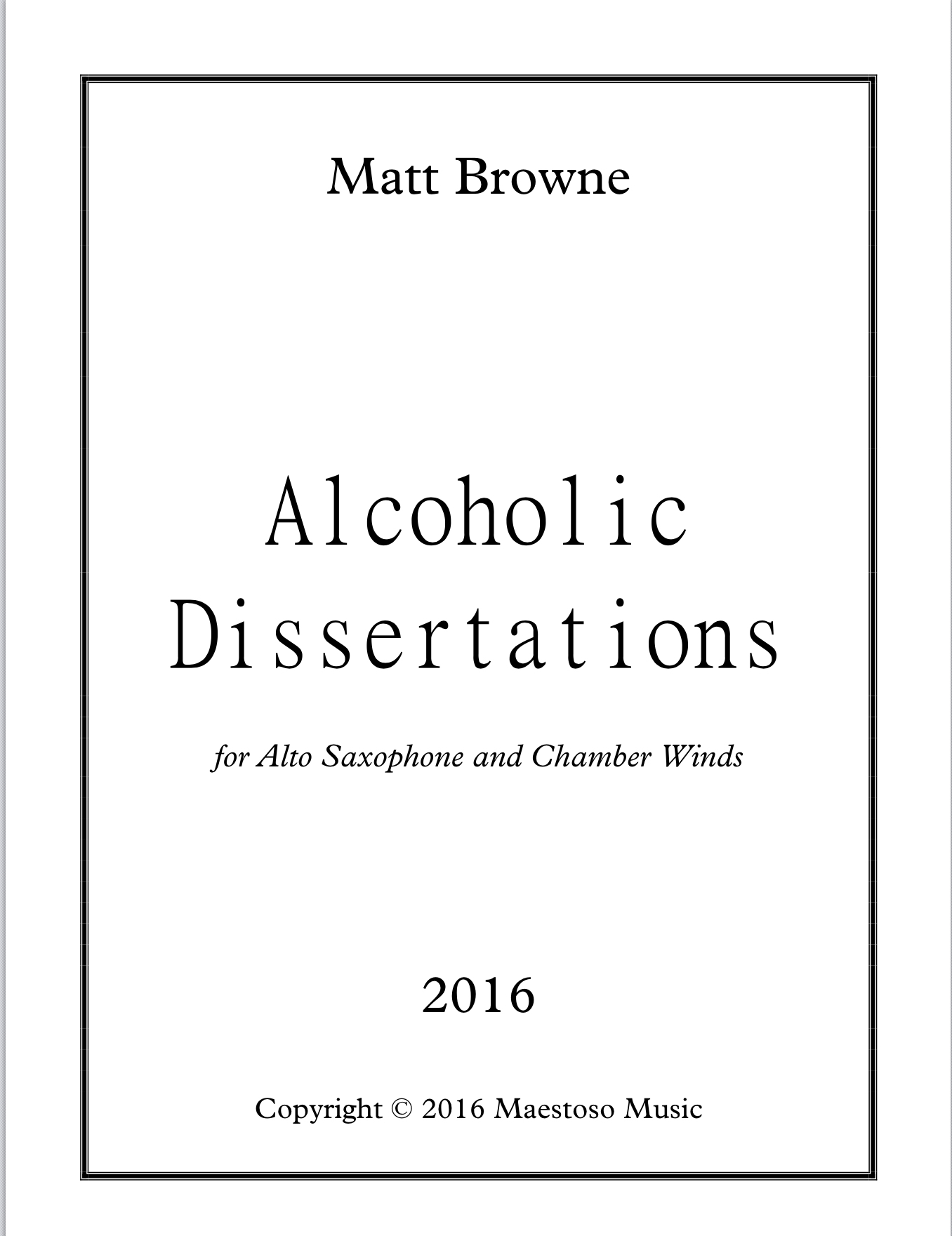 Alcoholic Dissertations  by Matthew Browne 