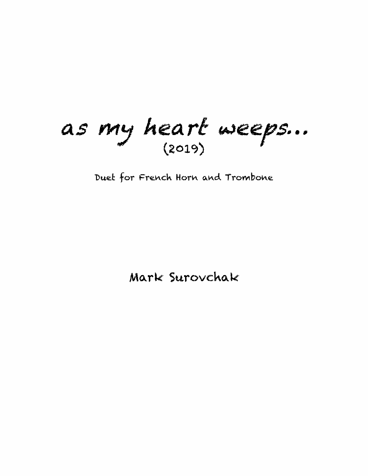 As My Heart Weeps by Mark Surovchak