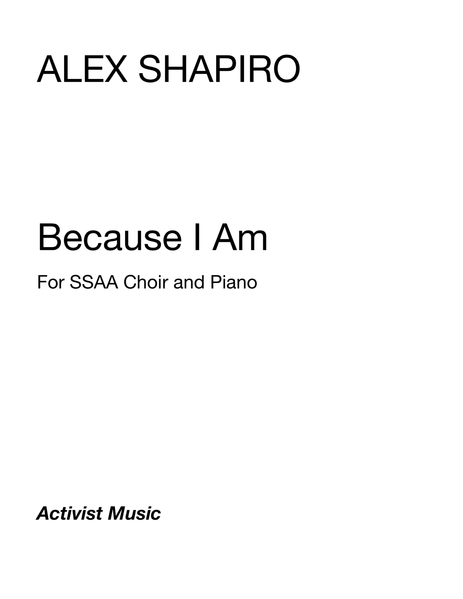 Because I Am by Alex Shapiro