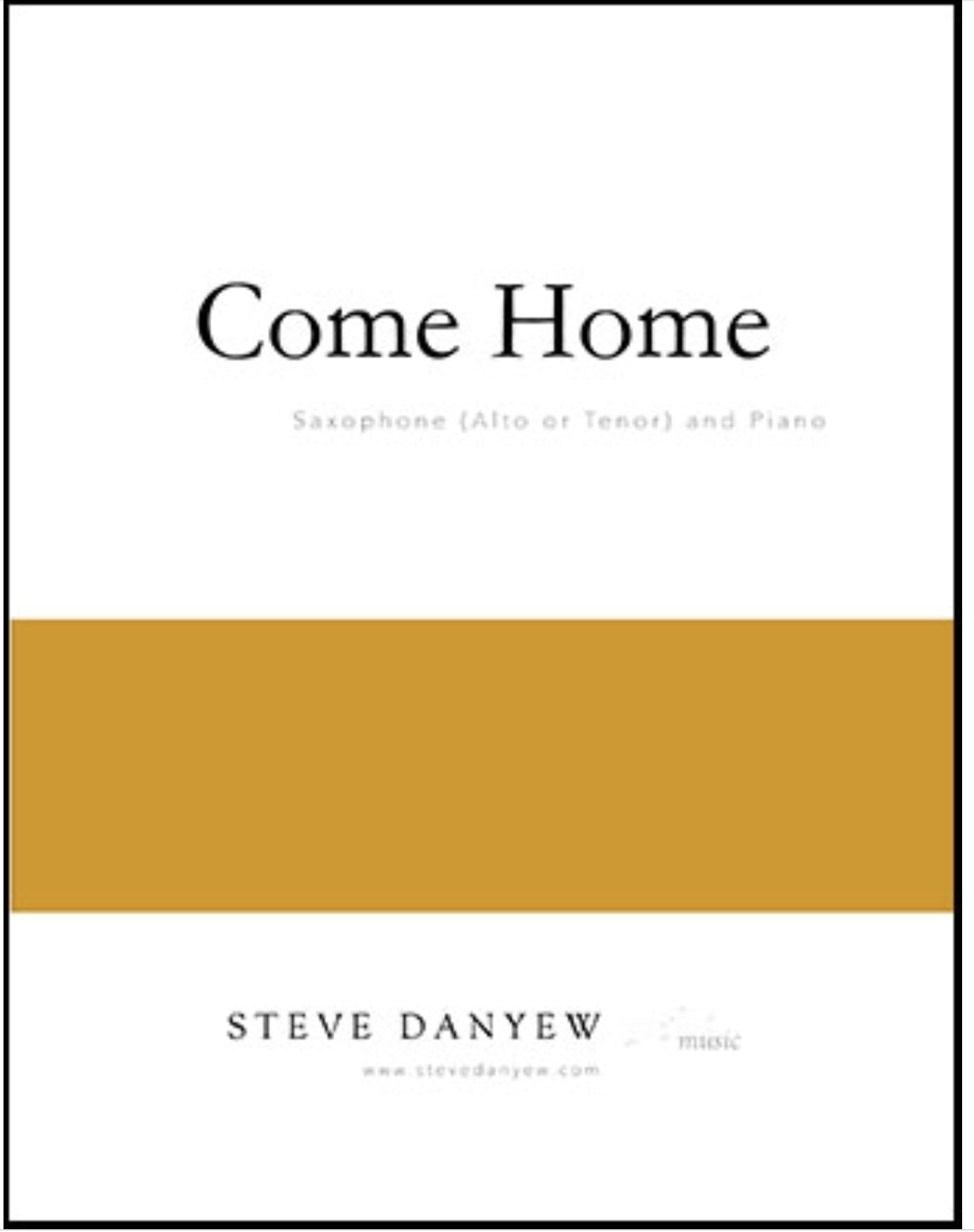 Come Home by Steve Danyew