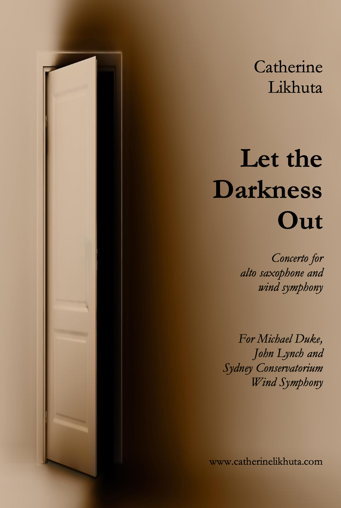 Let The Darkness Out (Full Concerto) by Catherine Likhuta