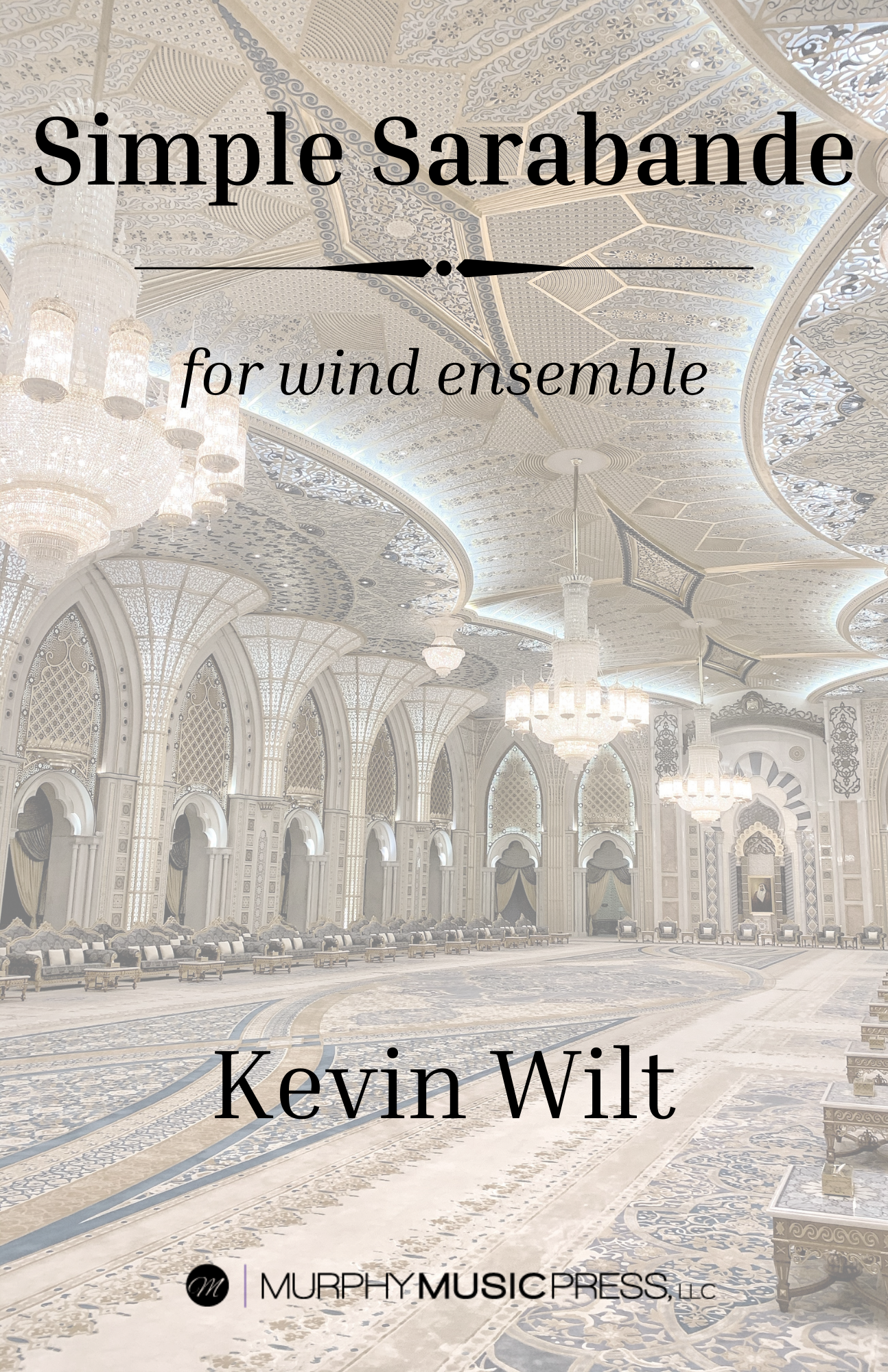 Simple Sarabande (Score Only) by Kevin Wilt