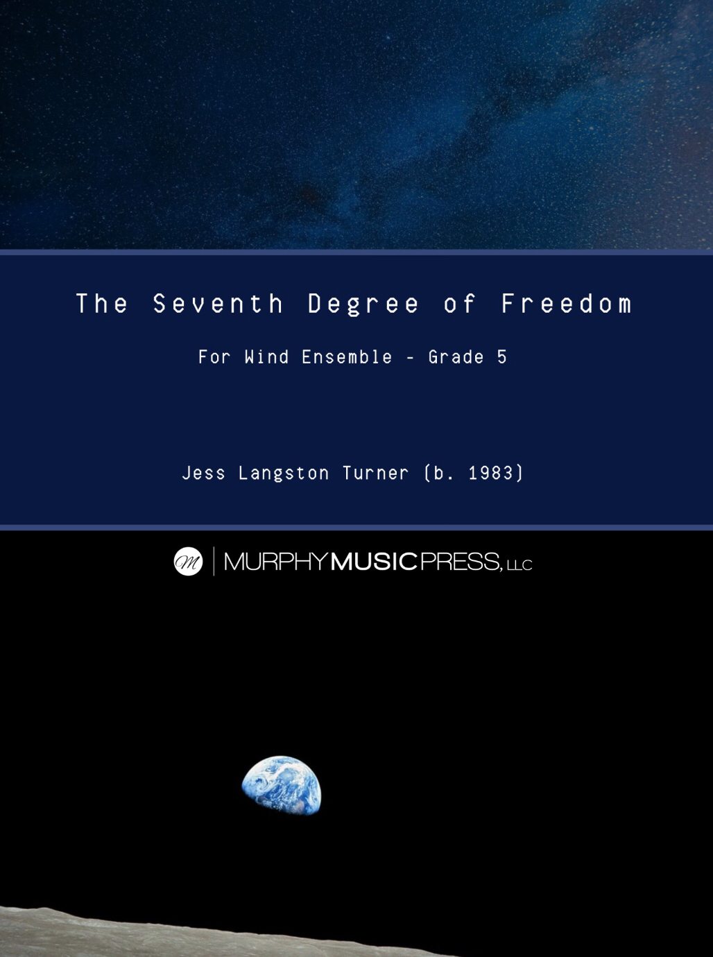 The Seventh Degree Of Freedom (Score Only) by Jess Turner