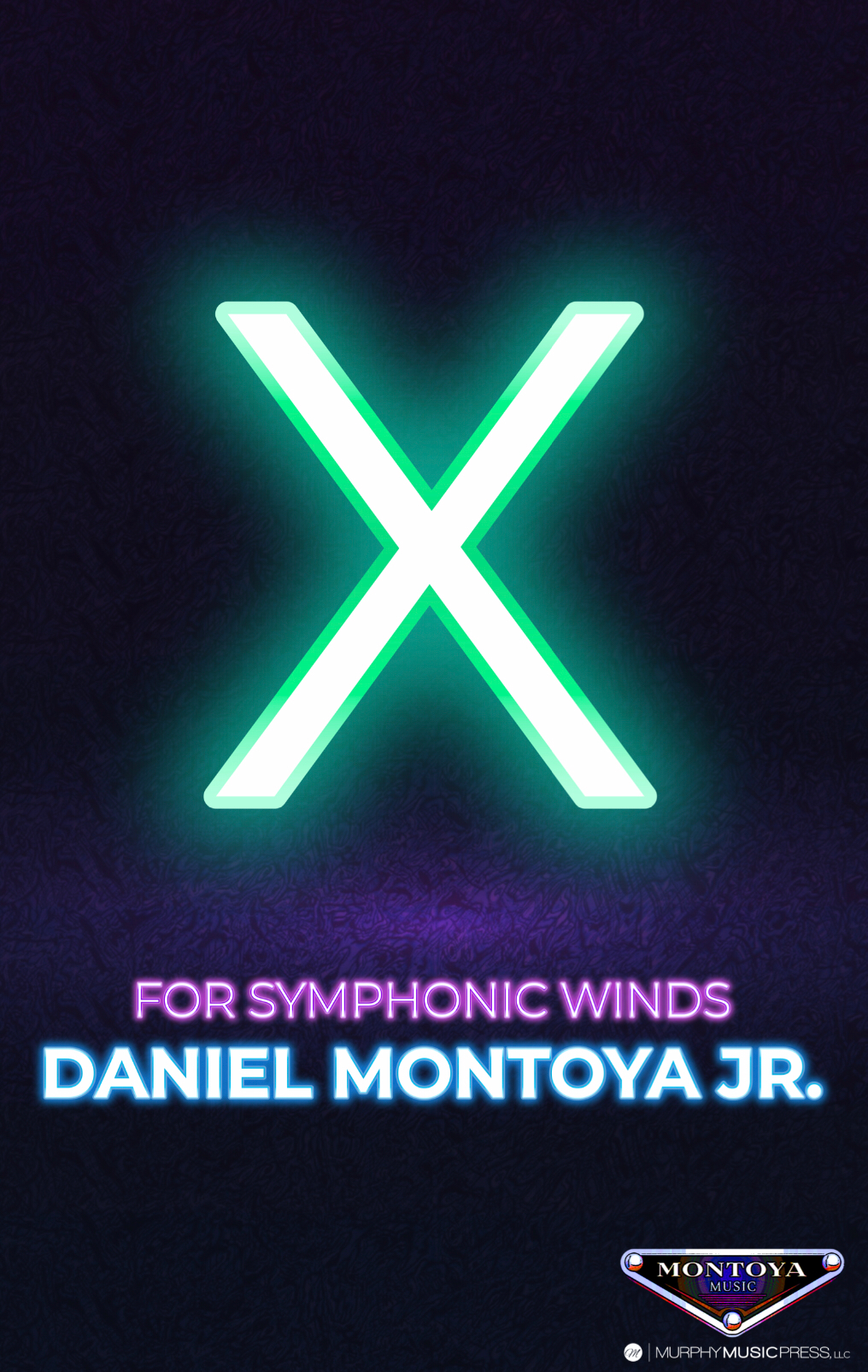 X (Montoya) by Daniel Montoya Jr.